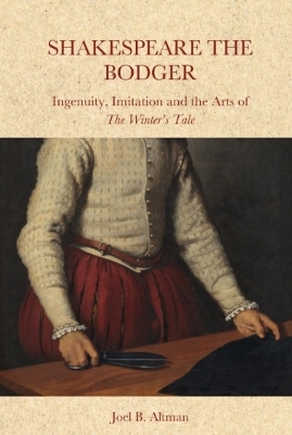 Shakespeare the Bodger - Joel Altman