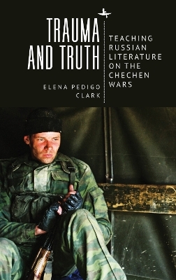 Trauma and Truth - Elena Pedigo Clark