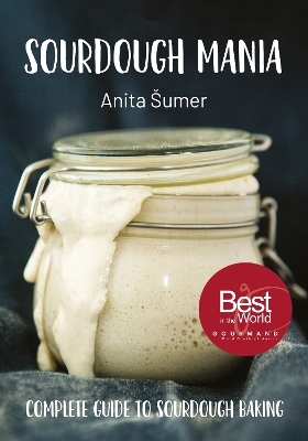 Sourdough Mania - Anita Šumer