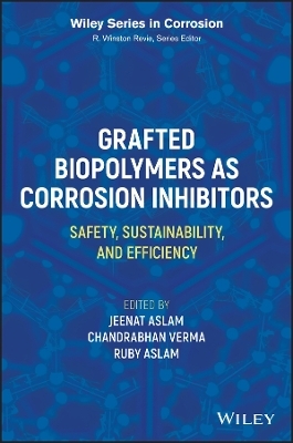 Grafted Biopolymers as Corrosion Inhibitors - 