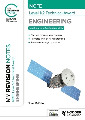 My Revision Notes: NCFE Level 1/2 Technical Award in Engineering - Steve McCulloch