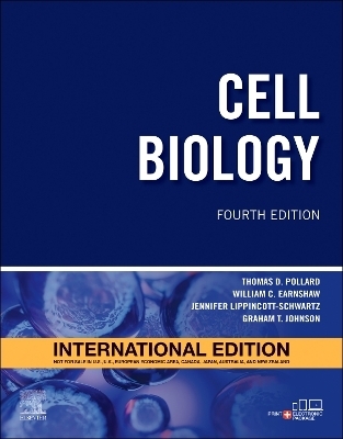 Cell Biology International Edition - Thomas D. Pollard, William C. Earnshaw, Jennifer Lippincott-Schwartz, Graham Johnson