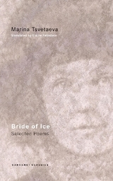 Bride of Ice - TSvetaeva, Marina