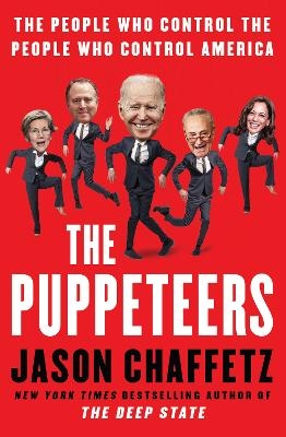 The Puppeteers - Jason Chaffetz