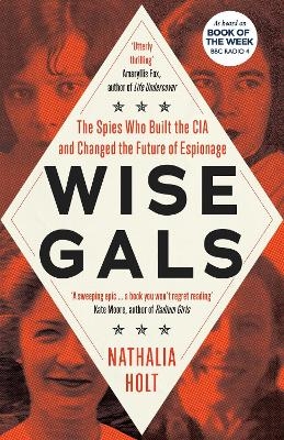 Wise Gals - Nathalia Holt