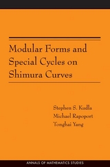 Modular Forms and Special Cycles on Shimura Curves -  Stephen S. Kudla,  Michael Rapoport,  Tonghai Yang