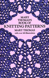 Mary Thomas's Book of Knitting Patterns - Mary Thomas