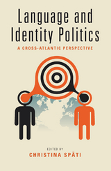 Language and Identity Politics - 