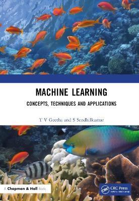 Machine Learning - T V Geetha, S Sendhilkumar