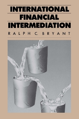 International Financial Intermediation - Ralph Bryant