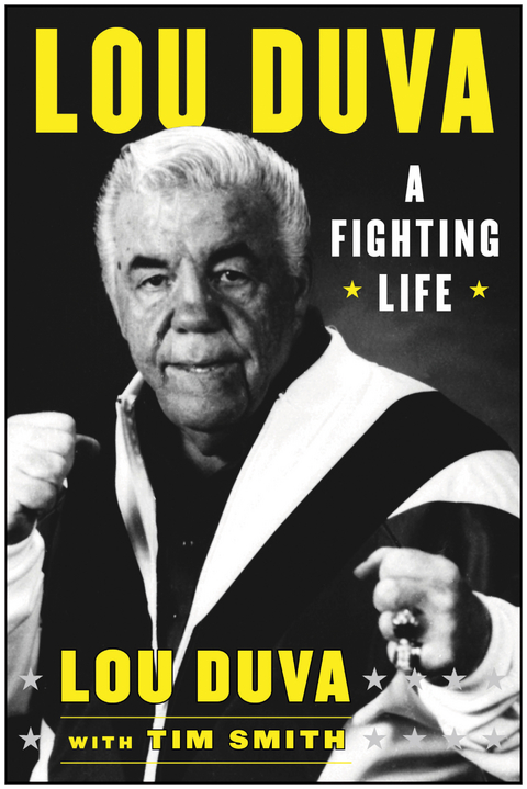 Fighting Life -  Lou Duva