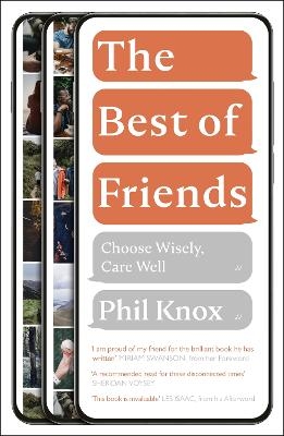 The Best of Friends - Phil Knox