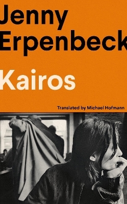 Kairos - Jenny Erpenbeck