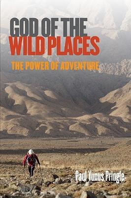 God of the Wild Places - Paul Pringle