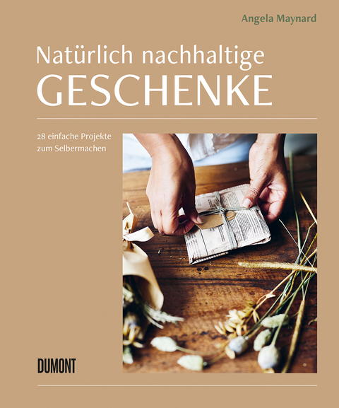 Natürlich nachhaltige Geschenke - Angela Maynard