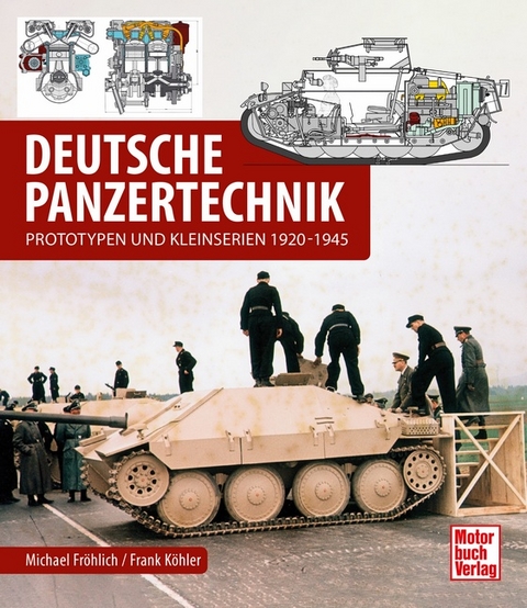 Deutsche Panzertechnik - Michael Fröhlich, Frank Köhler