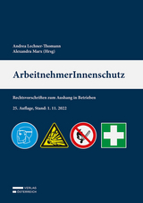 ArbeitnehmerInnenschutz - Lechner-Thomann, Andrea; Marx, Alexandra