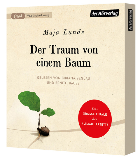 Der Traum von einem Baum - Maja Lunde