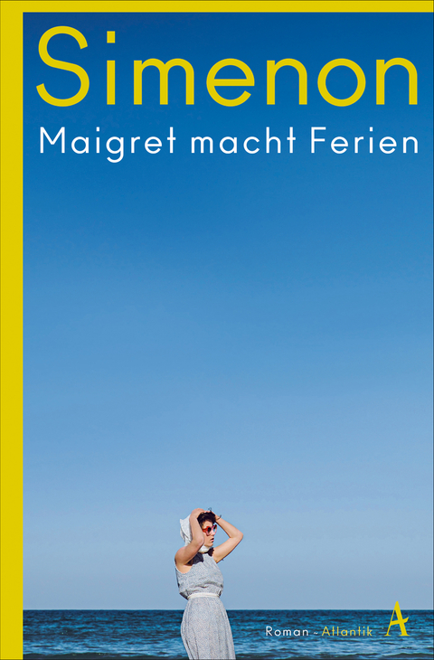 Maigret macht Ferien - Georges Simenon