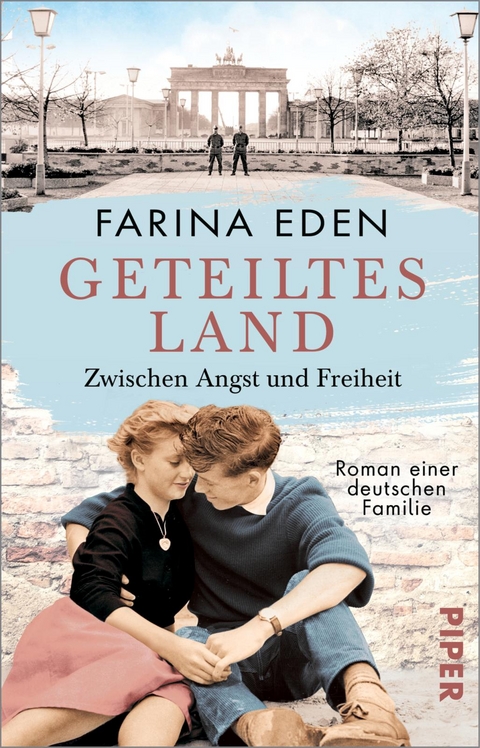 Geteiltes Land – Zwischen Angst und Freiheit - Farina Eden