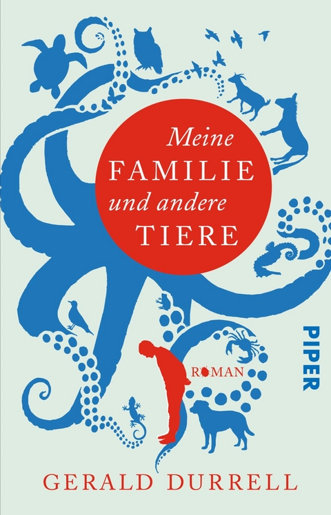 Meine Familie und andere Tiere - Gerald Durrell