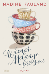 Wiener Melange für zwei - Nadine Fauland