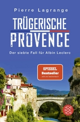 Trügerische Provence - Pierre Lagrange