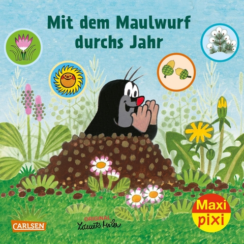 Maxi Pixi 405: Mit dem Maulwurf durchs Jahr - Hanna Sörensen