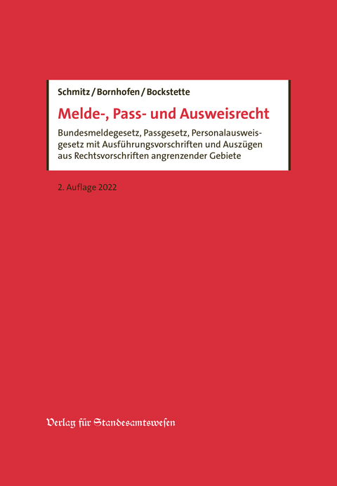 Melde-, Pass- und Ausweisrecht - 