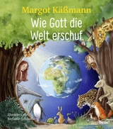 Wie Gott die Welt erschuf - Margot Käßmann