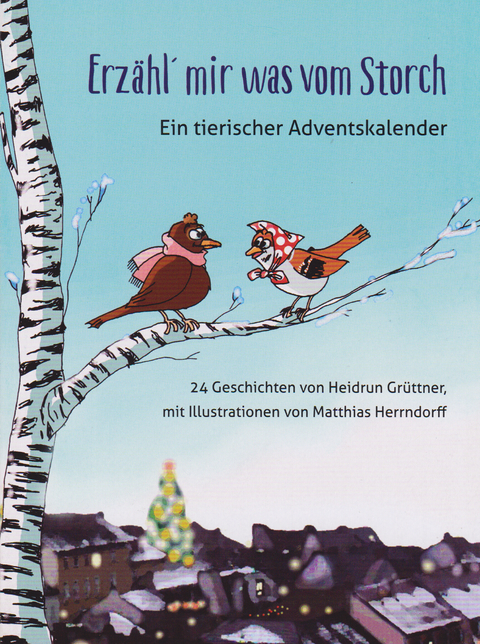 Erzähl mir was vom Storch - Heidrun Grüttner