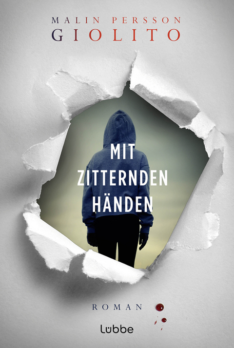 Mit zitternden Händen - Malin Persson Giolito