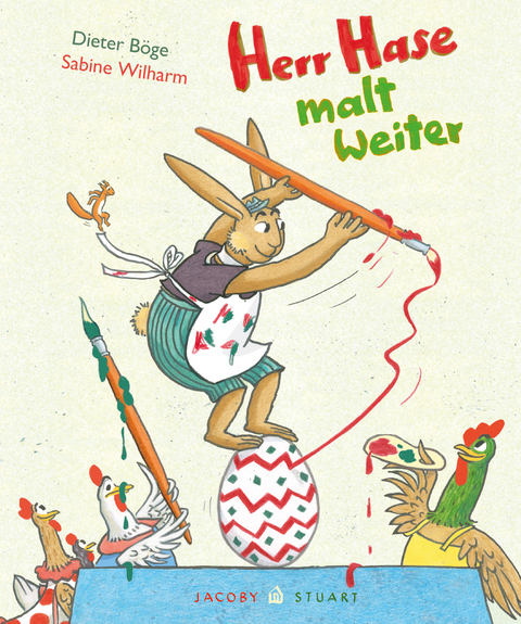 Herr Hase malt weiter - Dieter Böge