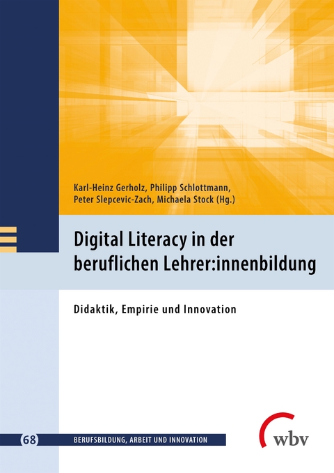 Digital Literacy in der beruflichen Lehrer:innenbildung - 