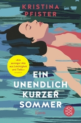 Ein unendlich kurzer Sommer - Kristina Pfister