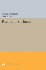 Riemann Surfaces -  Lars Valerian Ahlfors,  Leo Sario