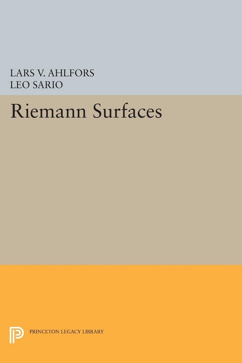 Riemann Surfaces -  Lars Valerian Ahlfors,  Leo Sario