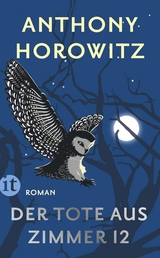 Der Tote aus Zimmer 12 - Anthony Horowitz