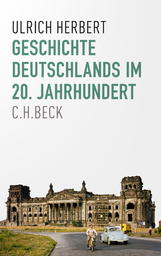 Geschichte Deutschlands im 20. Jahrhundert - Ulrich Herbert