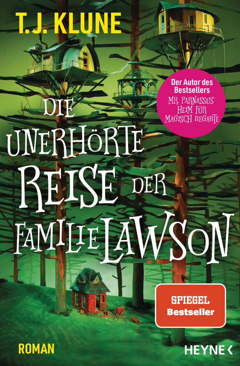 Die unerhörte Reise der Familie Lawson - T. J. Klune