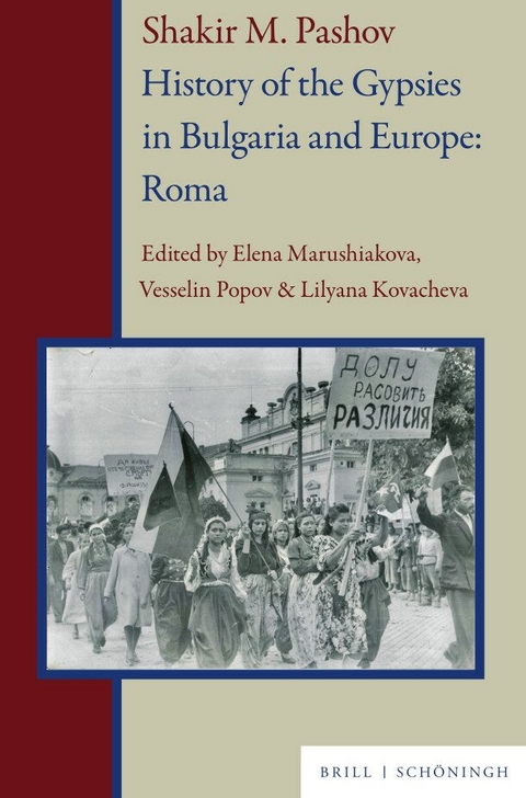 Shakir M. Pashov. History of the Gypsies in Bulgaria and Europe: Roma - 