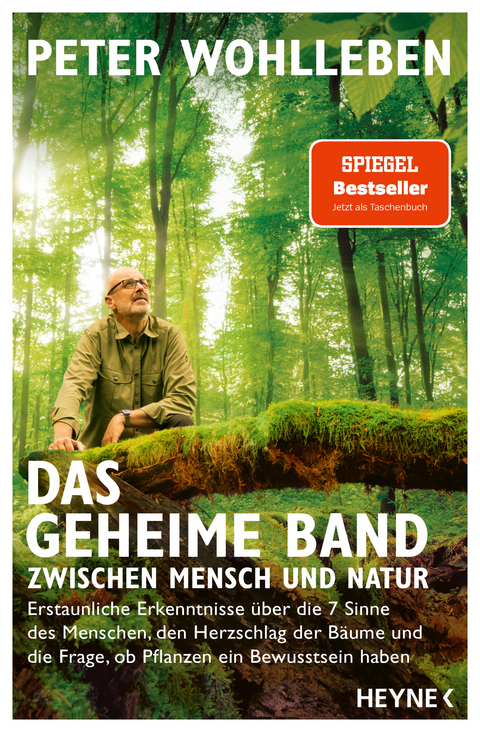 Das geheime Band zwischen Mensch und Natur - Peter Wohlleben