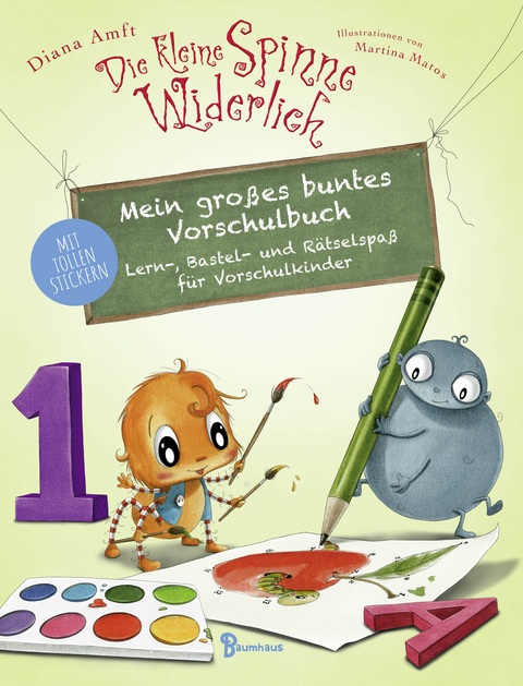 Die kleine Spinne Widerlich - Mein großes buntes Vorschulbuch - Diana Amft