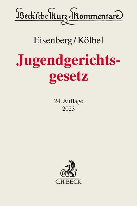 Jugendgerichtsgesetz - Ralf Kölbel