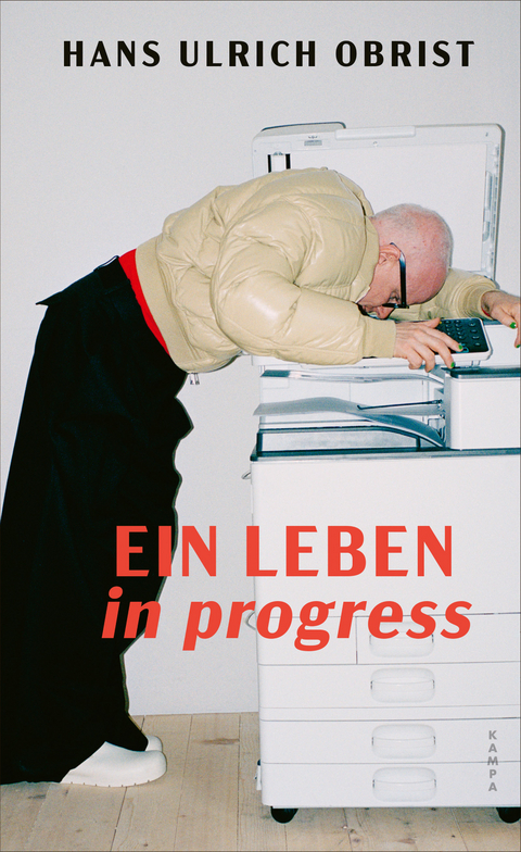 Ein Leben in progress - Hans Ulrich Obrist