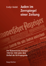 Juden im Zerrspiegel einer Zeitung - Evelyn Keidel