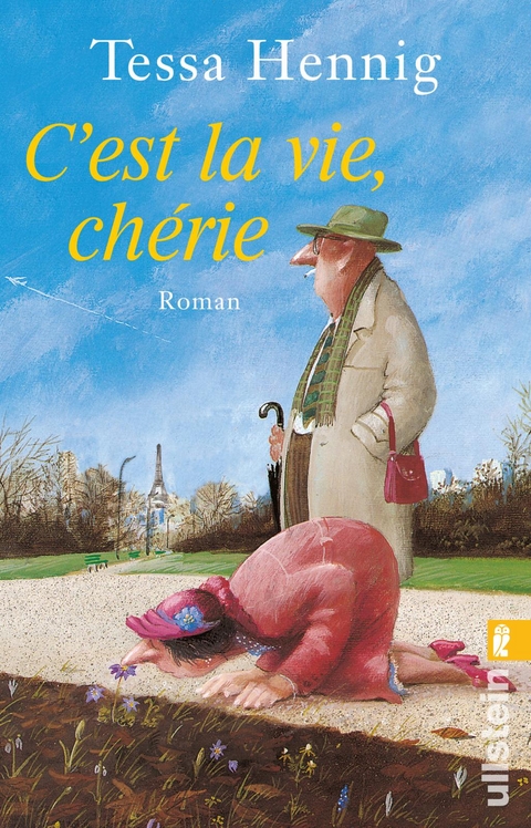 C'est la vie, chérie - Tessa Hennig