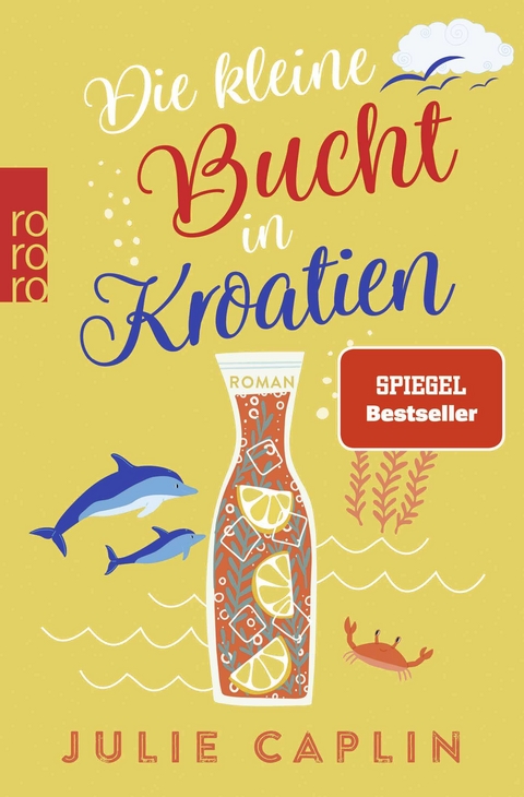 Die kleine Bucht in Kroatien - Julie Caplin