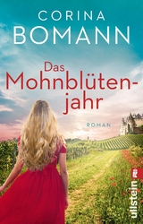 Das Mohnblütenjahr - Corina Bomann