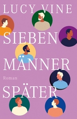 Sieben Männer später - Lucy Vine